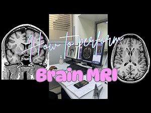Brain MRI scan protocol on GE 1.5T| full step by step tutorial for beginners