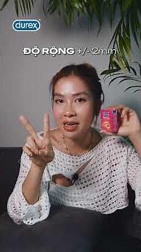 HƯỚNG DẪN ĐỌC CÁC KÝ HIỆU TRÊN BAO CAO SU | DUREX x SEBT