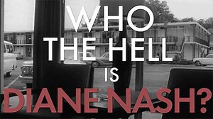 Who the Hell is Diane Nash? | American Experience | PBS