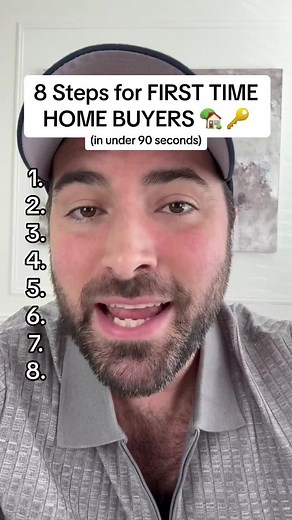 First Time Home Buyer: 8 Steps to Buying a Home