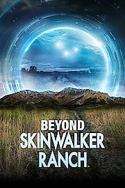 Watch Beyond Skinwalker Ranch Season 3 Episode 1 - Mountain of Mystery