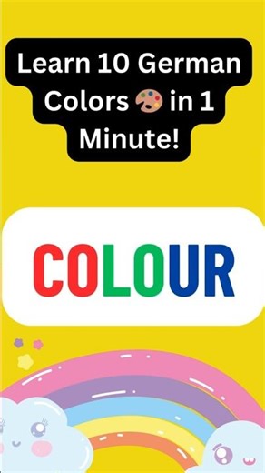 Want to Learn 10 German Colors in 1 Minute? Watch This!