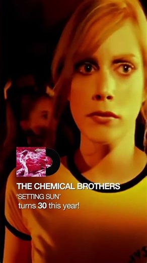 How 'Setting Sun' became timeless! #ChemicalBrothers #nostalgia