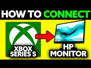How To Connect XBOX Series S to HP Monitor (2025) - Step by Step