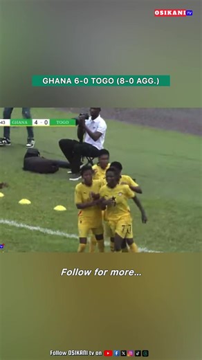 Ghana vs Togo 6-0 (8-0 Aggregate) All Goals & Highlights - u17 FIFA World Cup Qualifier 2026 #ghana #togo #highlights #osikanitv #sportsontiktok