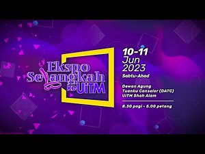 Ekspo Selangkah Ke UiTM 2023 [Promo Video]