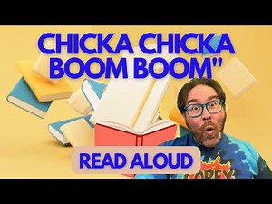 Read Aloud - "Chicka Chicka Boom Boom"