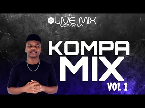 KOMPA MIX 2025 🇭🇹 | The Best of KOMPA 2025 VOL 1 by DJ OLIVE MIXX