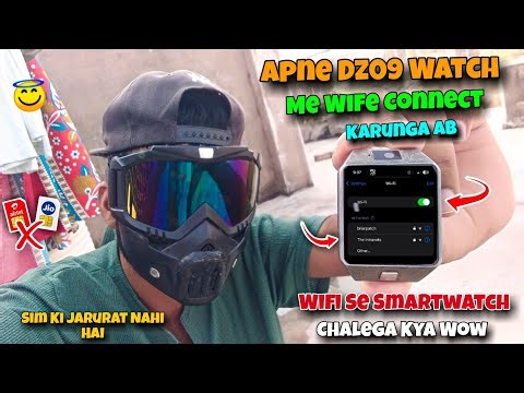 Apne Dz09 Watch Me Wifi Connect Karunga Ab 😇