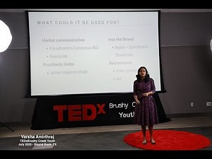 Wired Brains: the Potential of the Brain Chip Interface | Varsha Amirthraj | TEDxBrushy Creek Youth