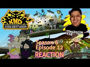 Codename: Kids Next Door | Season 6 Episode 12 (REACTION)