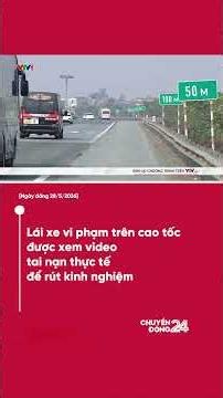 Lái xe vi phạm trên cao tốc được xem video tai nạn thực tế để rút kinh nghiệm