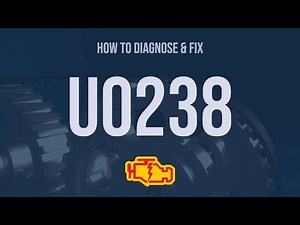 How to Diagnose and Fix U0238 Engine Code - OBD II Trouble Code Explain
