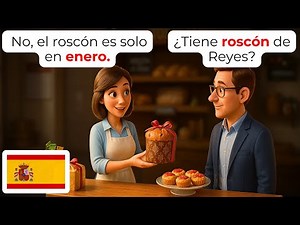 🇪🇸 Bakery Spanish: 15 Real Conversations | A1-A2 | Learn Easy Spanish for Beginners