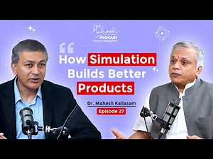 How Simulation Became the Core of Product Development | Episode 27