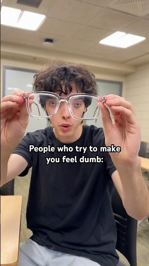 People who try to make you feel dumb.. #funny #meme #memes #relatable #willdotcom