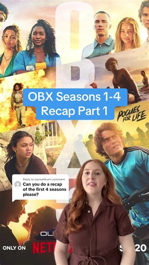 Outer Banks recap seasons 1-4 Part 1 — OBX highlights & plot overview