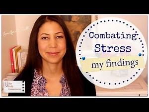 Combating Stress | My Story | Jennifer L. Scott