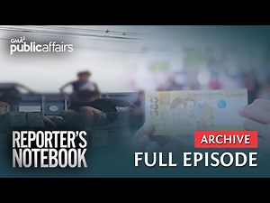 Saan aabot ang P500 mo? (Full Episode) | Reporter’s Notebook