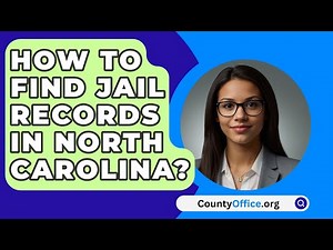How To Find Jail Records in North Carolina? - CountyOffice.org