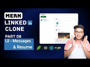 LinkedIn Resume & Messages| Part 8 MERN LinkedIn Clone Full Stack | Major Project