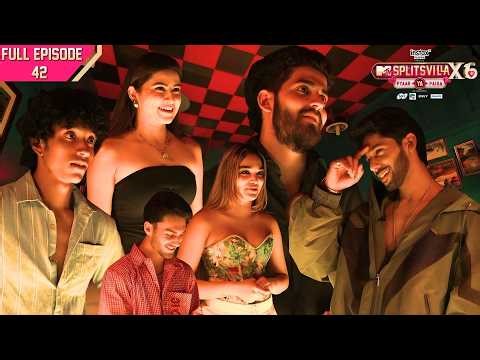 MTV Splitsvilla X6 | Full Episode - #42 | Mischief Unleashed: Baseer Shakes Splitsvilla