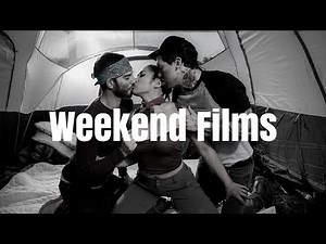 Weekend Films