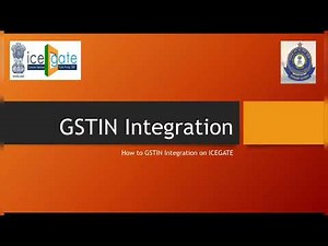 GST INTEGRATION PROCESS ON ICEGATE || GST || ICEGATE || COMPLETE PROCESA IN HINDI