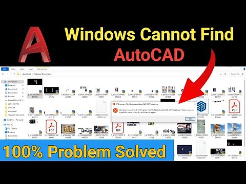 windows cannot find 'c:\\program file\\autodesk 🤔😭 AutoCAD Cannot Find Problem Solved 🔥 🔥