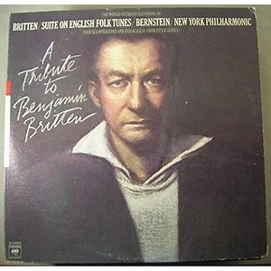 Britten / Bernstein / New York Philharmonic - A Tribute to Benjamin Britten