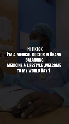 Balancing Medicine and Lifestyle as a Doctor in Ghana