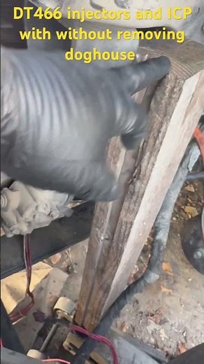 DT466 injectors in ICP replacement replacement with without removing doghouse.