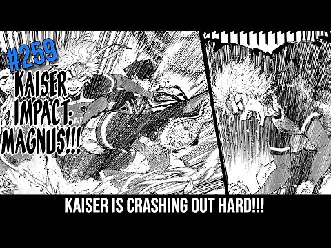 KAISER IS CRASHING OUT BAD!! - Blue Lock Chapter 259 Review