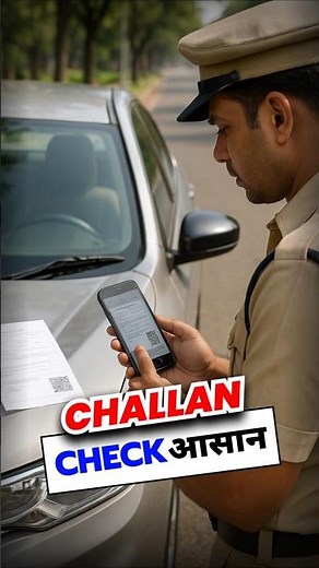 Stop Traffic Penalties With Challan Check Easy 🚦