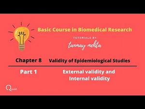 Basic course in Biomedical Research (BCBR): Chapter 8: Validity of Epidemiological Studies: Part 1