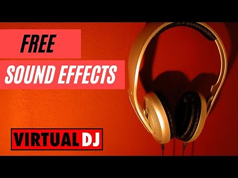 DJ SOUND EFFECTS for Virtual DJ 2022 - 100+ dj drops