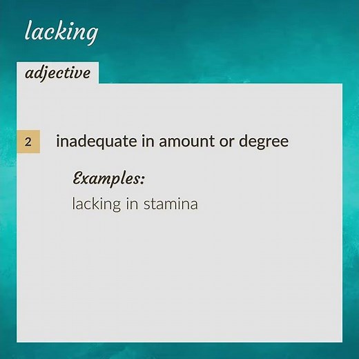 Lacking | meaning of Lacking