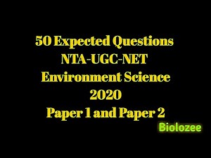 NTA-UGC-NET 2020 - 50 Expected questions of Environmental Science for Paper 1 and Paper 2