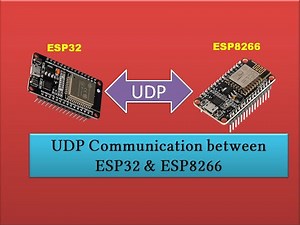 UDP communication between ESP32 and ESP8266