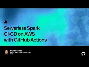 Serverless Spark CI:CD on AWS with GitHub Actions - Universe 2022