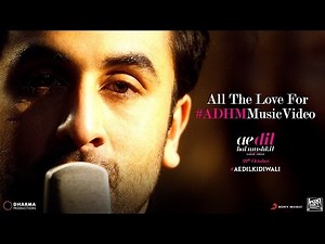 Ae Dil Hai Mushkil | All The Love For The #ADHMMusicVideo | Karan Johar