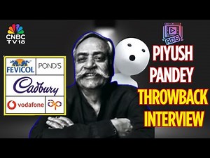 Piyush Pandey Throwback Interview | India's Ad Guru On His Journey and Giving Back to Advertising