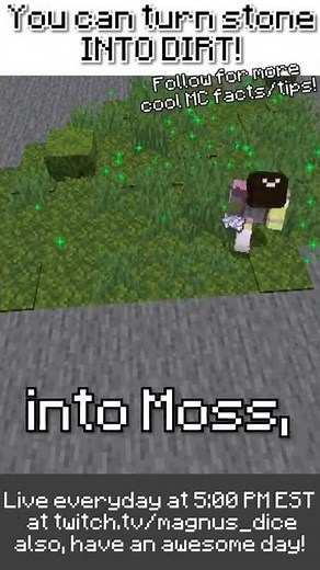 You can make a DIRT GENERATOR in Minecraft