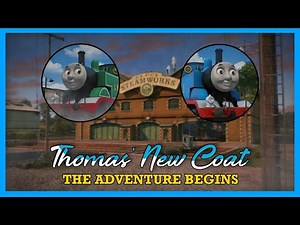Thomas' New Coat of Paint - The Adventure Begins