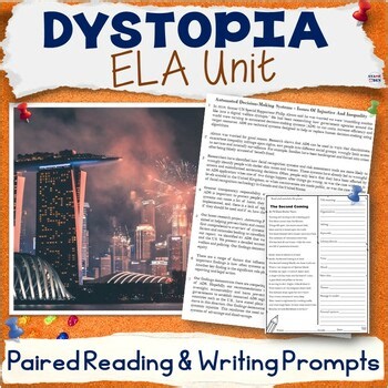Dystopia Unit - Dystopian ELA Literature Paired Passages With Writing Prompts