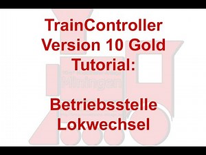 Modellbahn TrainController Tutorial #84: Lokwechsel mit TrainController 10 Gold