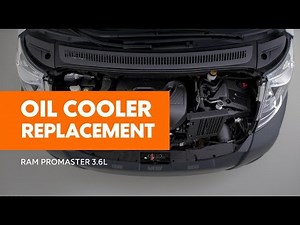 How to Replace the Oil Cooler | Ram ProMaster 3.6L (2014–2020) Oil Cooler Replacement Guide