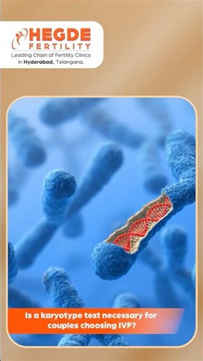 Karyotype Test ఏంటి... ఇది ఎవరు చేయించుకోవచ్చు? | Is It Necessary For IVF Treatment? #Genetics #IVF