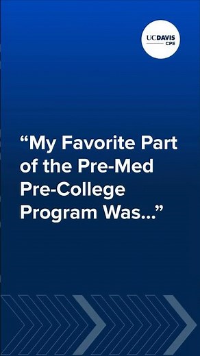 Inside the UC Davis Pre-College Pre-Med Experience