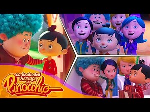 PINOCCHIO | ✨ FRIENDSHIP - Compilation | The Enchanted Village of Pinocchio